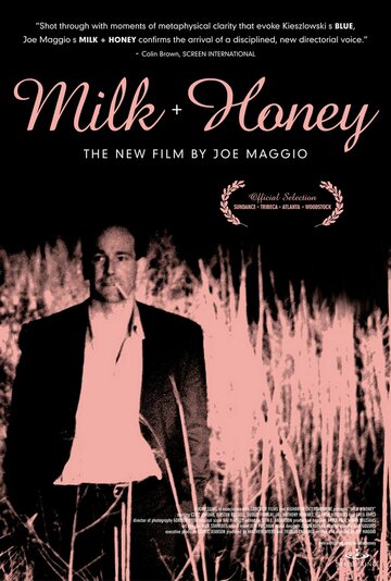Milk & Honey трейлер (2005)