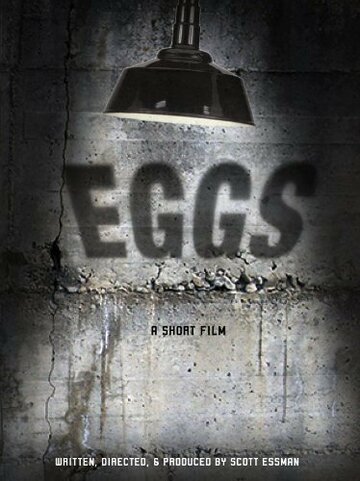 The Eggs трейлер (2005)