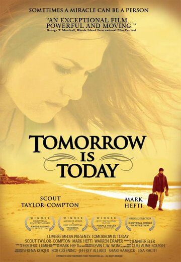 Tomorrow Is Today трейлер (2006)