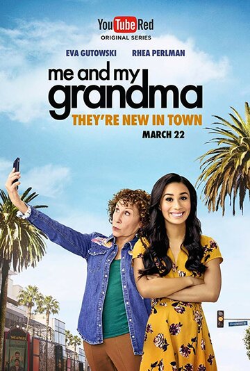 Me and My Grandma трейлер (2017)