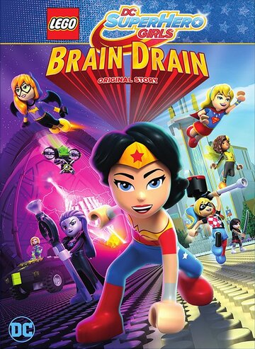 Lego DC Super Hero Girls: Brain Drain трейлер (2017)