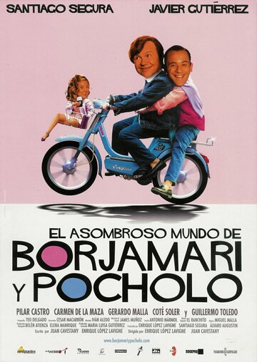 El asombroso mundo de Borjamari y Pocholo трейлер (2004)