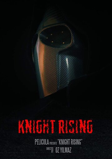 Knight Rising (2017)