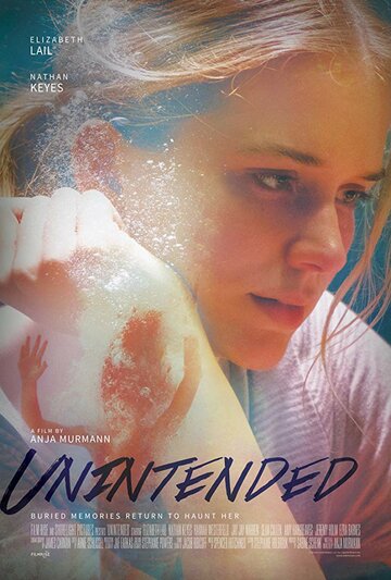 Unintended трейлер (2018)