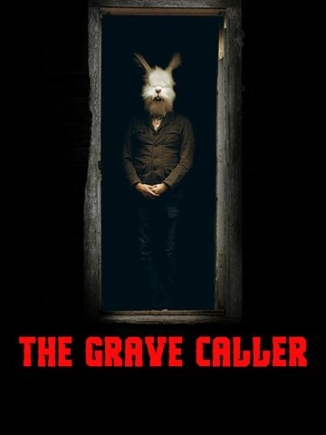 The Grave Caller трейлер (2017)