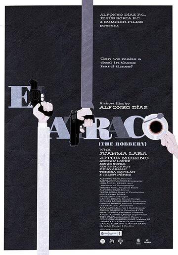 El atraco (2017)