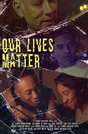 Our Lives Matter трейлер (2017)