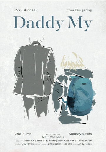 Daddy My трейлер (2016)