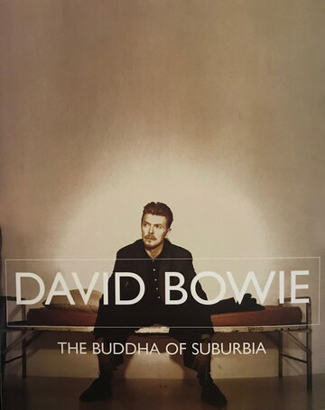 David Bowie: The Buddha of Suburbia (1994)