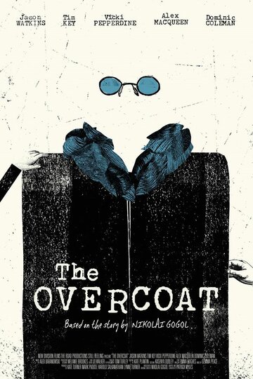 The Overcoat трейлер (2017)