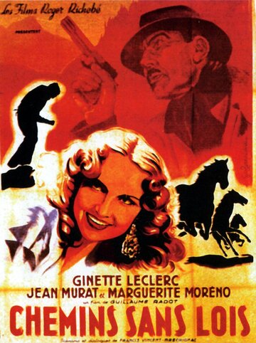 Chemins sans loi трейлер (1946)