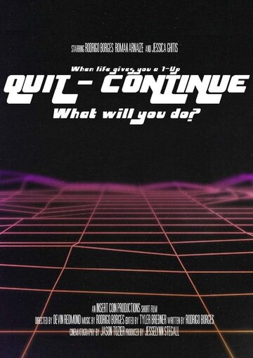 Quit/Continue трейлер (2018)
