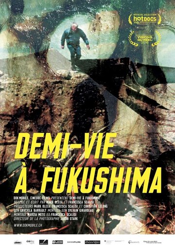 Demi-vie à Fukushima трейлер (2016)