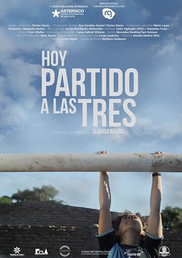 Hoy partido a las 3 трейлер (2017)