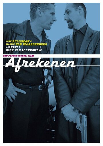 Afrekenen трейлер (2002)