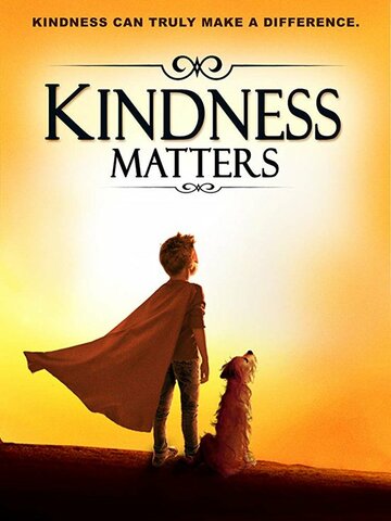 Kindness Matters трейлер (2018)