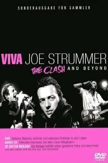 Джо Страммер: The Clash и не только трейлер (2005)