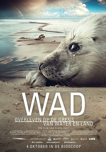 Wad: Overleven op de Grens van Water en Land трейлер (2018)