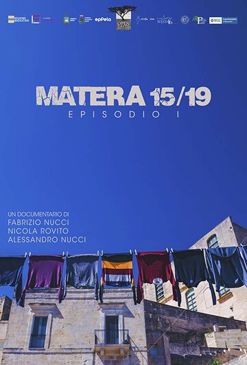 Matera 15/19 трейлер (2017)