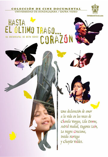 Hasta el último trago... corazón! трейлер (2005)