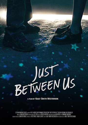 Just Between Us трейлер (2018)