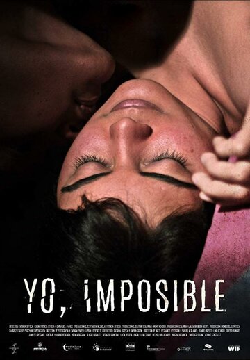 Yo Imposible трейлер (2018)