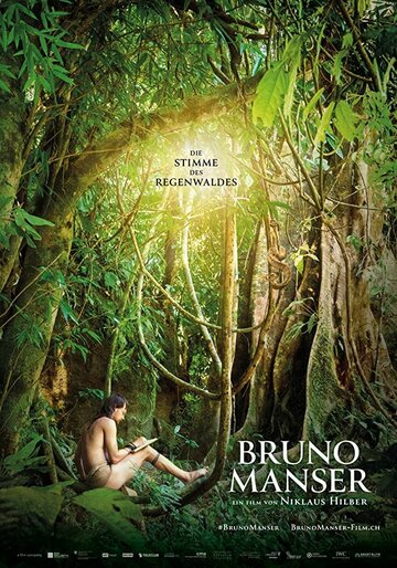 Bruno Manser - Die Stimme des Regenwaldes трейлер (2019)