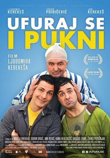 Ufuraj se i pukni трейлер (2019)