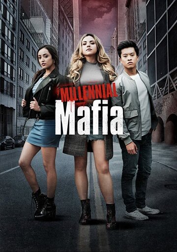 Millennial Mafia трейлер (2018)