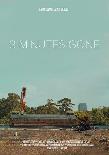 3 Minutes Gone трейлер (2018)