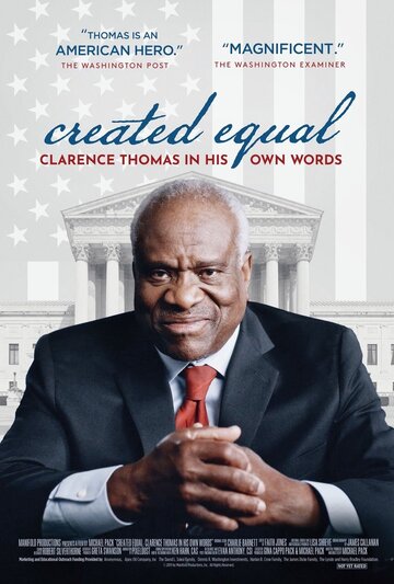 Created Equal: Clarence Thomas in His Own Words трейлер (2020)