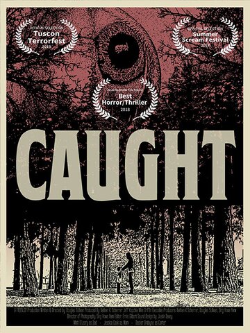 C A U G H T трейлер (2018)