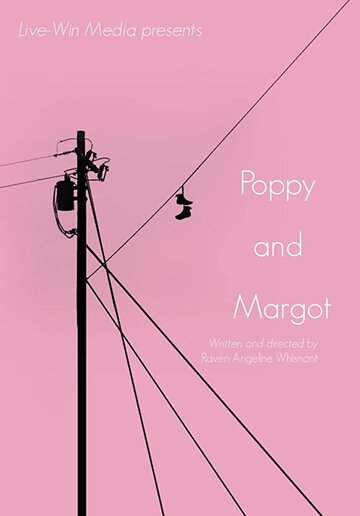 Poppy and Margot трейлер (2019)