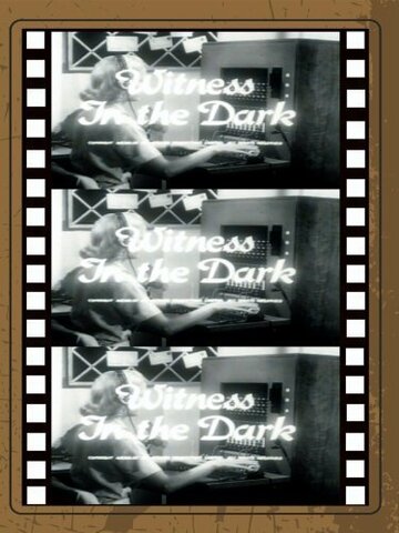 Witness in the Dark трейлер (1959)