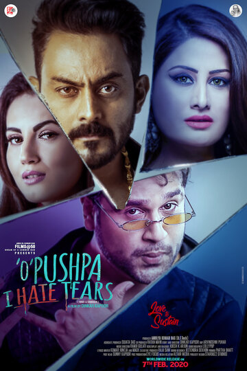 O Pushpa I Hate Tears трейлер (2020)