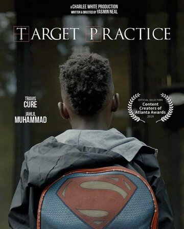 Target Practice трейлер (2019)