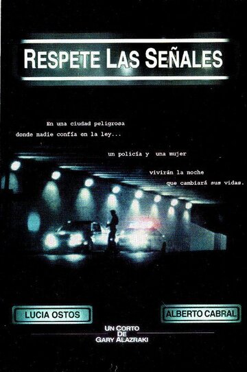 Respete las señales (2004)