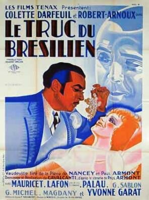 Le truc du Brésilien трейлер (1932)