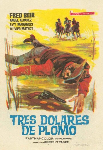 Tres dólares de plomo трейлер (1965)