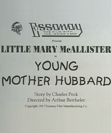 Young Mother Hubbard трейлер (1917)