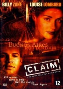 Claim трейлер (2002)