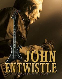 An Ox's Tale: The John Entwistle Story трейлер (2006)