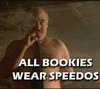 All Bookies Wear Speedos (2005)