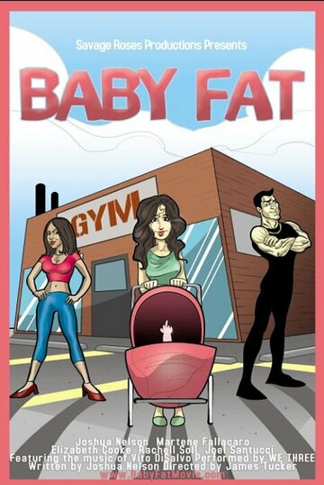 Baby Fat трейлер (2004)