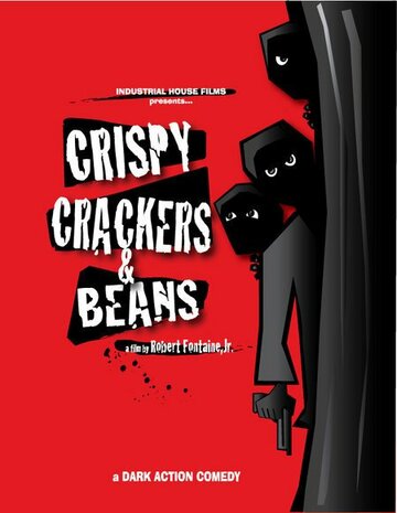 Crispy, Crackers, and Beans трейлер (1995)