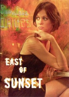 East of Sunset трейлер (2005)