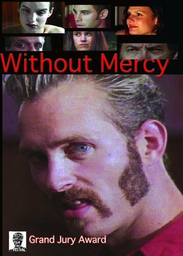 Without Mercy трейлер (2005)