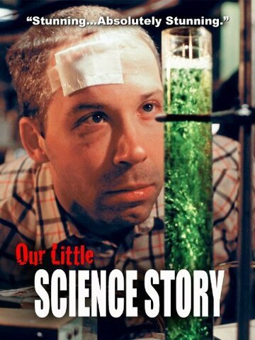 Our Little Science Story трейлер (2005)