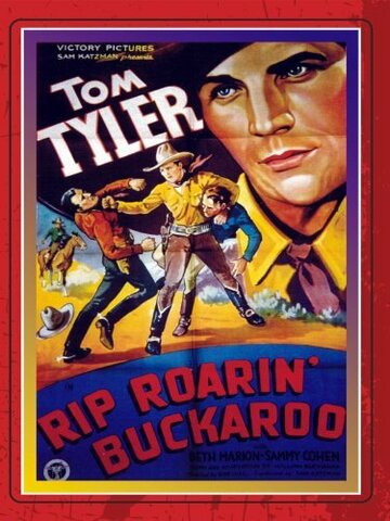 Rip Roarin' Buckaroo трейлер (1936)