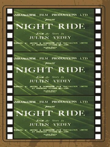 Night Ride трейлер (1937)